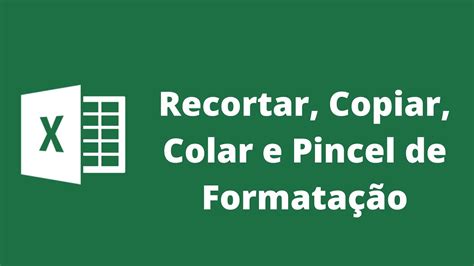 Excel Aula Rea De Transfer Ncia Recortar Copiar Colar E