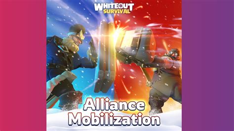 Whiteout Survival Alliance Mobilization Youtube