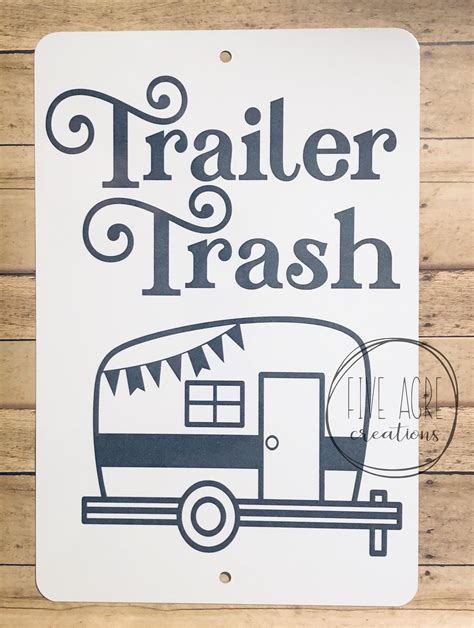 Funny TRAILER TRASH Camping RV Motorhome 8x12 Metal Parking | Etsy