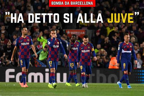 Calciomercato Juventus bomba da Barcellona la stella ha detto sì