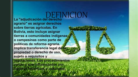 Adjudicaci N Definici N Derecho Agrario Ppt