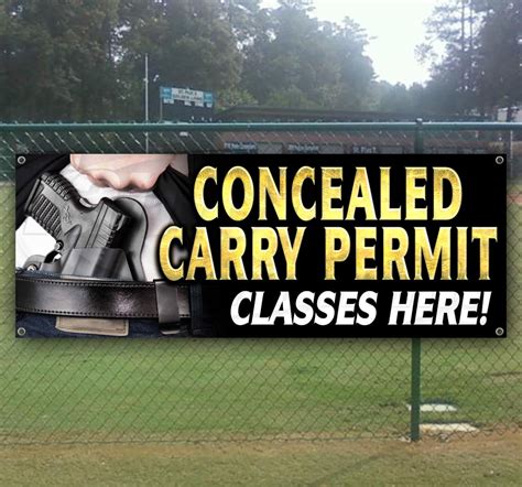 Concealed Carry Permit Classes Here 13 Oz Heavy Duty Vinyl Banner Sign