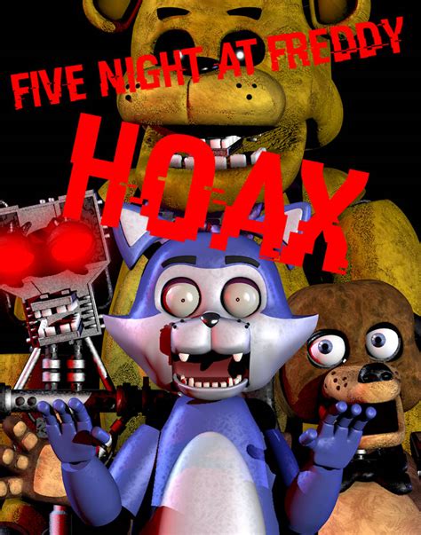 Fnaf Hoax By Brandon83140 On Deviantart