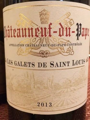 2013 Barton Guestier Les Galets de Saint Louis Châteauneuf du Pape