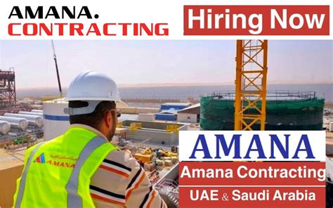 Amana Contracting Jobs Uae Saudi Arabia Qatar