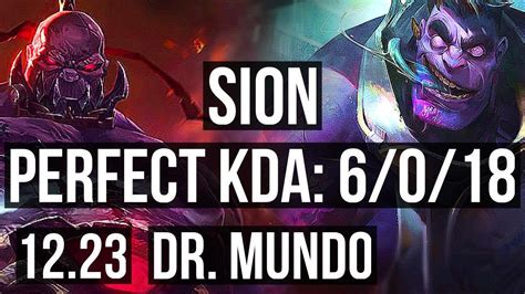 Sion Vs Dr Mundo Top 6 0 18 300 Games Dominating Euw Diamond