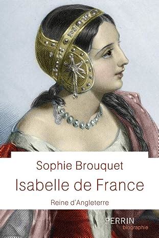 Amazon Fr Isabelle De France Reine D Angleterre Cassagnes