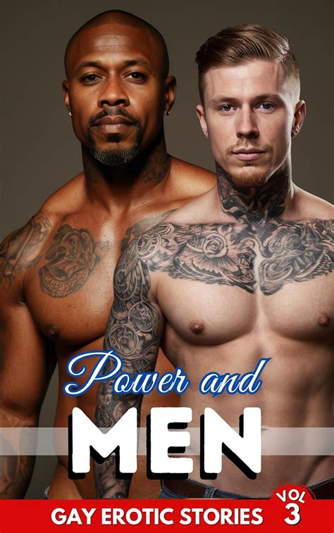 Power And Men Gay Erotic Stories Passions And Adventures Among Men VOL Marco Livio Hot