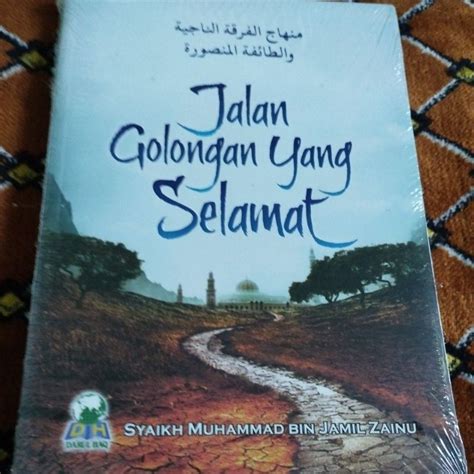 Jual Buku Firqoh An Najiyah Jalan Golongan Yang Selamat Shopee Indonesia