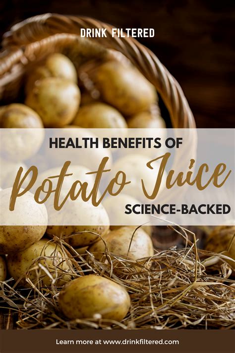 Health Benefits Of Potato Juice In 2020 Benefits Of Potatoes Potato Juice Benefits Potato Juice