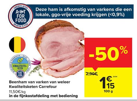 Carrefour Beenham Van Varken Van Weleer Kwaliteitsketen G Promotie