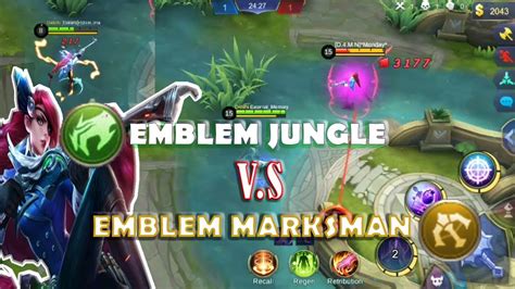 Emblem Marksman Vs Emblem Jungle Mobile Legends Youtube