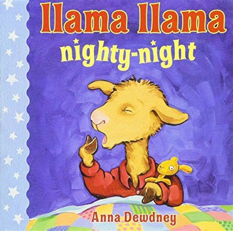 Llama Llama Nighty Night Nighty Night Bedtime Book Toddler Books