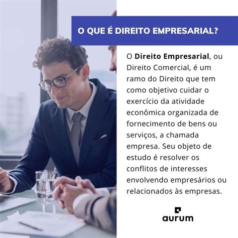 Direito Empresarial Áreas de atuação e conceitos gerais