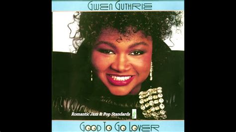 Gwen Guthrie They Long To Be Close To You Youtube