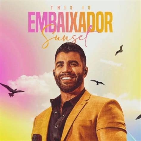 THIS IS EMBAIXADOR SUNSET Gusttavo Lima Anuncia Retorno Triunfal A