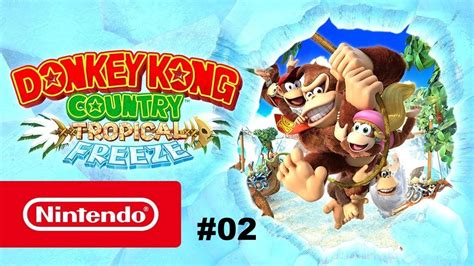 Donkey Kong Country tropical Freeze Parte 2 Español cooperativo Switch