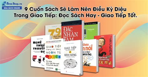 cuon sach se lam nen dieu ky dieu trong giao tiep  sach hay