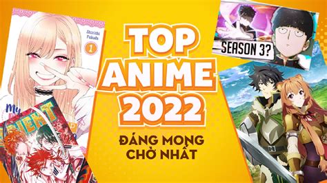 Chia Sẻ Hơn 95 Anime Mới 2022 đẹp Nhất Go Ahead Edu