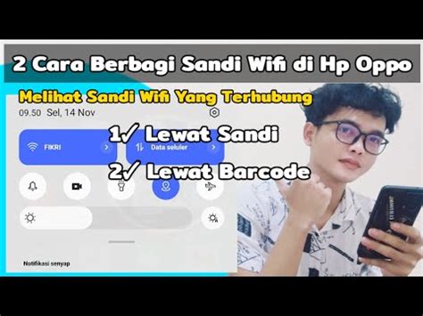 Cara Berbagi Sandi Wifi Di Hp Oppo Melihat Sandi Wifi Yang