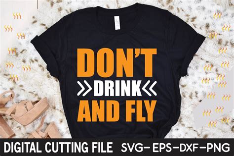 Dont Drink And Fly Graphic By Prince Svg Creative Fabrica