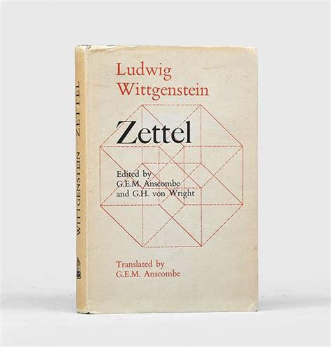 Zettel Edited By G E M Anscombe And G H Von Wright Translated By