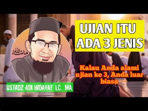 Ujian Itu Ada Jenis Kalau Anda Alami Ujian Ketiga Anda Luar Biasa