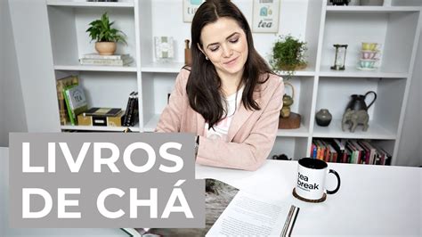 Dica 4 livros básicos sobre chá YouTube