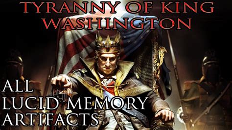 Assassins Creed 3 Tyranny Of King Washington Lucid Memory Artifacts