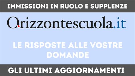 Immissioni In Ruolo E Supplenze Docenti 2023 Le Risposte Alle Vostre Domande In Aggiornamento