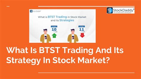 Ppt What Is Btst Trading And Its Strategy In Stock Market Powerpoint