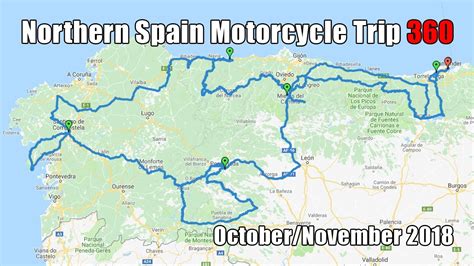 Northern Spain Motorcycle Trip 2018 360 Version YouTube