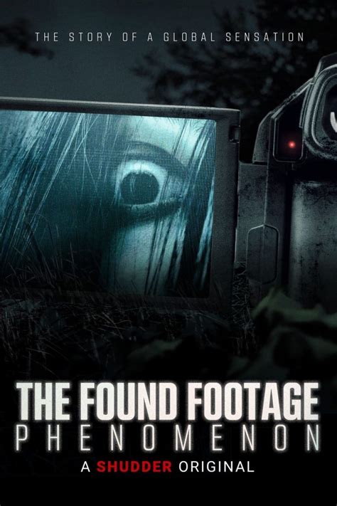 THE FOUND FOOTAGE PHENOMENON 2021 Frame Rated