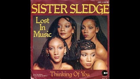 Sister Sledge Lost In Music 1979 Disco Purrfection Version Youtube