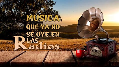 MÚSICA QUE YA NO SE OYE EN LAS RADIOS Musica instrumental orquestada