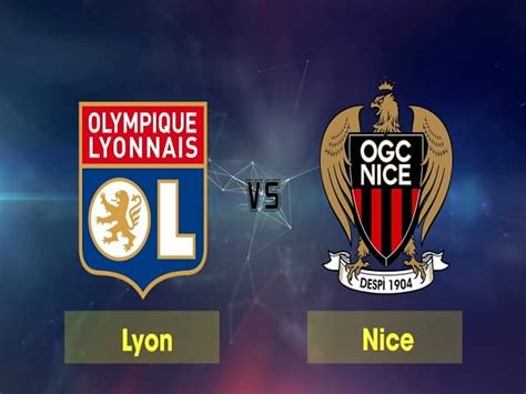 Soi K O Nh C I Lyon Vs Nice V Qg Ph P Ligue