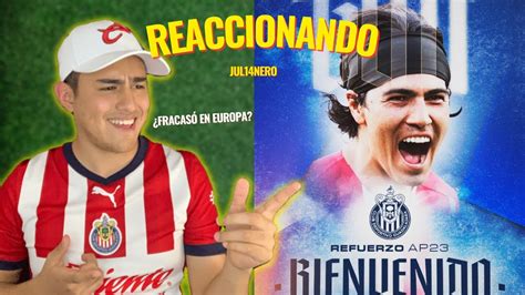 REACCIÓN A ERICK GUTIÉRREZ GUTI FICHAJAZO A CHIVAS JUL14NERO