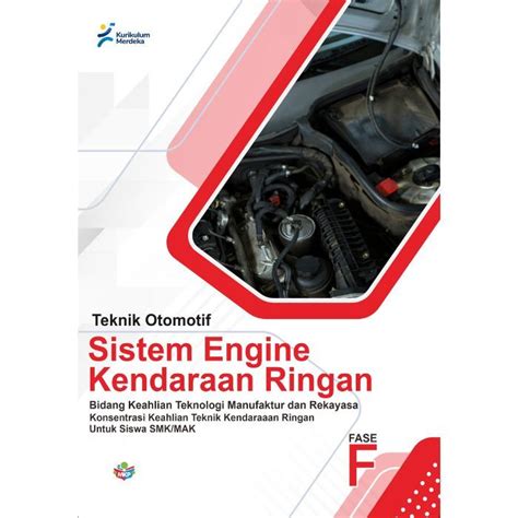 Jual Buku Konsentrasi Keahlian Teknik Mesin Sistem Engine Kendaraan