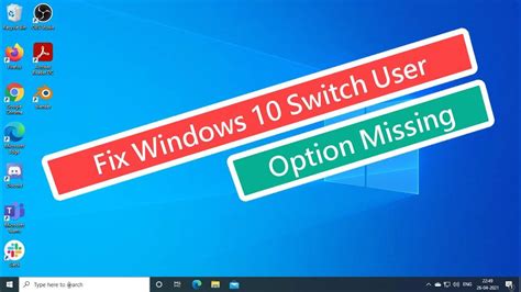 Windows 10 Solución para opción cambiar de usuario desaparecida Mundowin