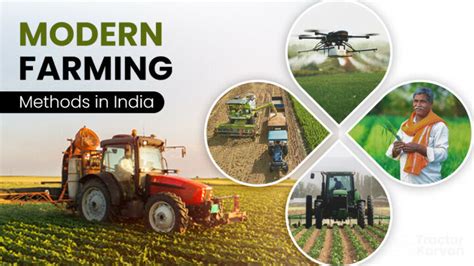 top farming methods  india  benefits tractorkarvan