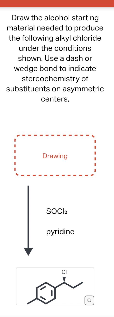 Solved Draw The Alcohol Starting Material Needed To Produce Chegg