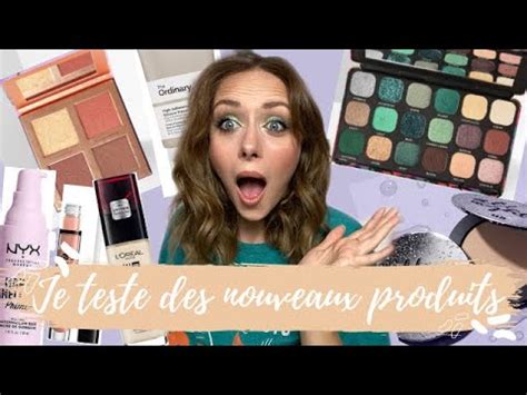 Je teste des nouveaux produits Nyx Makeup Révolution The Ordinary