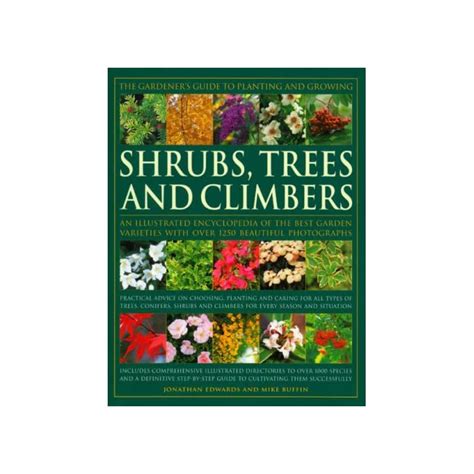 Buy The Gardener S Guide To Planting And Growing Shrubs Climbers And