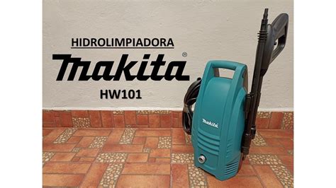 Hidrolavadora Makita HW101 Uso Armado y Características YouTube