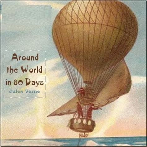 AROUND THE WORLD IN 80 DAYS by Jules Verne - Download Audio Books