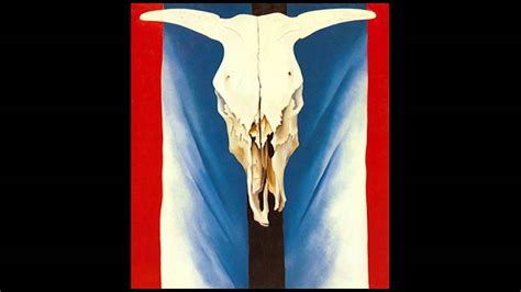 Art Bros Cow S Skull Red White And Blue Georgia O Keeffe YouTube