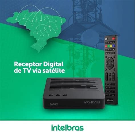 Novo Receptor Intelbras Parab Lica Livre Sat Hd Regional