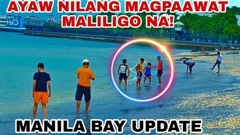 MANILA BAY UPDATE NOVEMBER 3 2022 AYAW NILANG MAGPAAWAT MALIGO NA