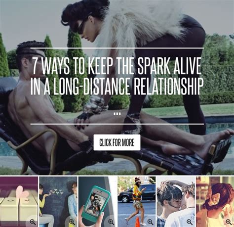 7 Ways To Keep The Spark Alive In A Long Distance Relationship