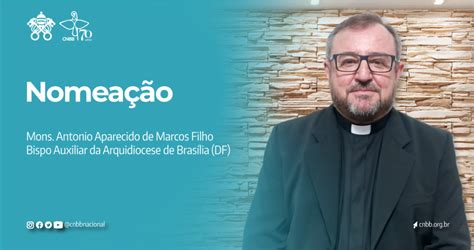 ARQUIDIOCESE DE BRASÍLIA DF TEM NOVO BISPO AUXILIAR NOMEADO PELO PAPA